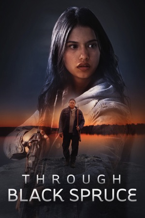 Through Black Spruce film poster